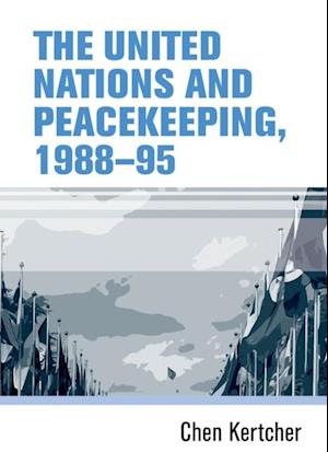 United Nations and peacekeeping, 1988-95