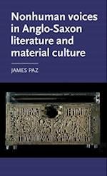 Nonhuman Voices in Anglo-Saxon Literature and Material Culture