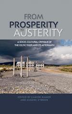 From Prosperity to Austerity