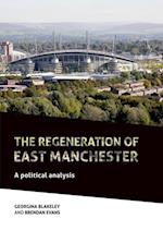 regeneration of east Manchester