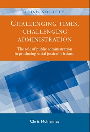 Challenging times, challenging administration