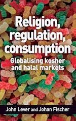 Religion, Regulation, Consumption