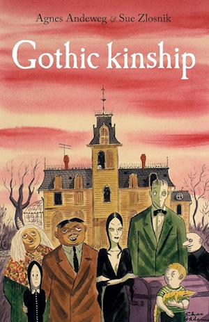 Gothic Kinship