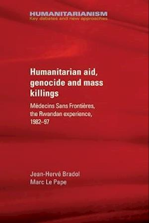 Humanitarian aid, genocide and mass killings