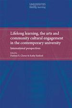 Lifelong learning, the arts and community cultural engagement in the contemporary university