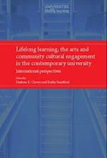 Lifelong learning, the arts and community cultural engagement in the contemporary university