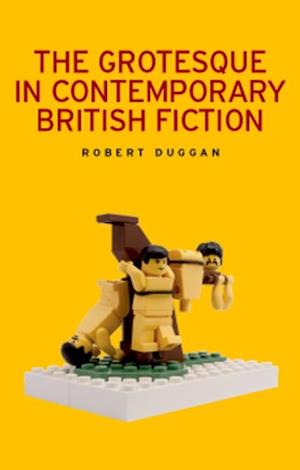 grotesque in contemporary British fiction