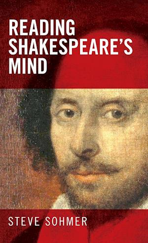 Reading Shakespeare's Mind