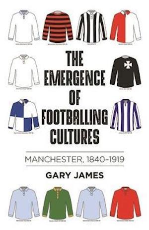 The emergence of footballing cultures