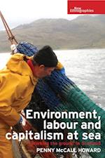 Environment, labour and capitalism at sea