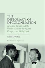 Diplomacy of Decolonisation