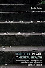 Conflict, Peace and Mental Health