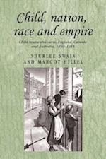 Child, nation, race and empire
