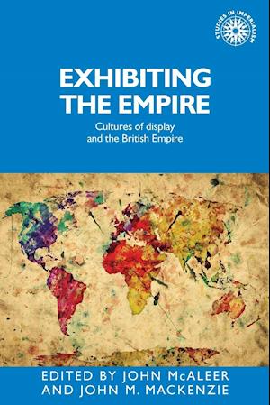 Exhibiting the Empire