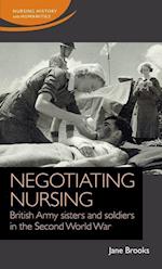 Negotiating Nursing