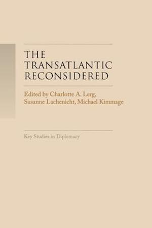 The Transatlantic Reconsidered