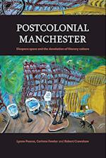 Postcolonial Manchester