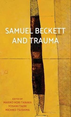 Samuel Beckett and trauma