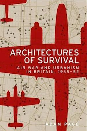 Architectures of survival