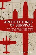 Architectures of survival