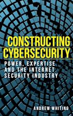 Constructing Cybersecurity