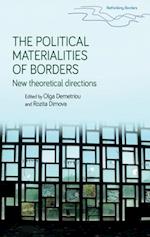 The Political Materialities of Borders