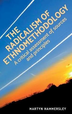 Radicalism of Ethnomethodology