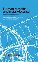 Human remains and mass violence
