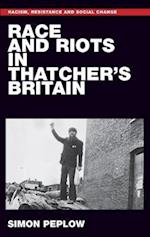Race and Riots in Thatcher's Britain