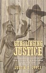 Gunslinging Justice