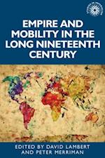 Empire and mobility in the long nineteenth century