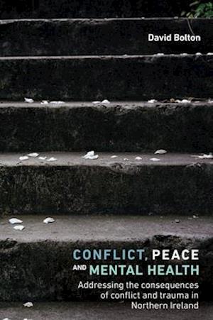 Conflict, Peace and Mental Health