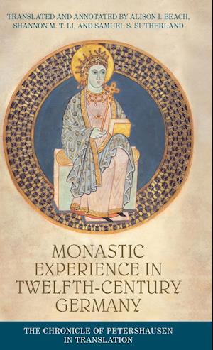 Monastic Experience in Twelfth-Century Germany