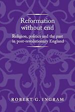 Reformation without End