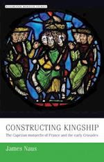 Constructing Kingship