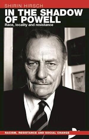 In the shadow of Enoch Powell