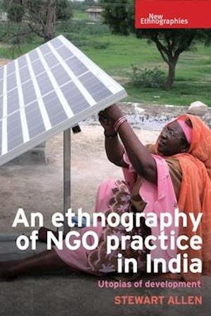 ethnography of NGO practice in India