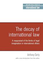 The Decay of International Law