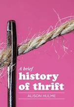 Brief History of Thrift