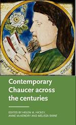 Contemporary Chaucer Across the Centuries