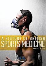 History of British Sports Medicine