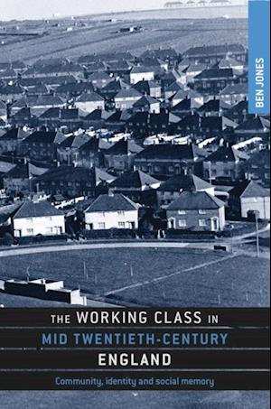 Working Class in Mid-Twentieth-Century England