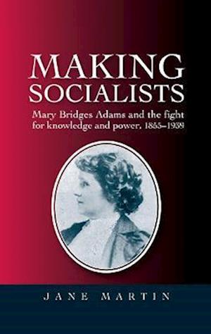 Making socialists