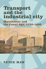 Transport and the industrial city