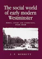 The social world of early modern Westminster