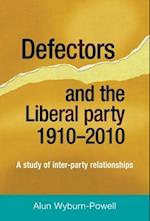 Defectors and the Liberal Party 1910–2010