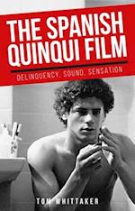 The Spanish quinqui film