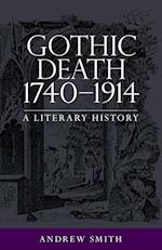 Gothic Death 1740–1914