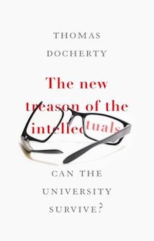 The New Treason of the Intellectuals