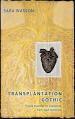 Transplantation Gothic